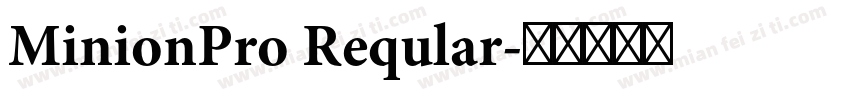 MinionPro Reqular字体转换